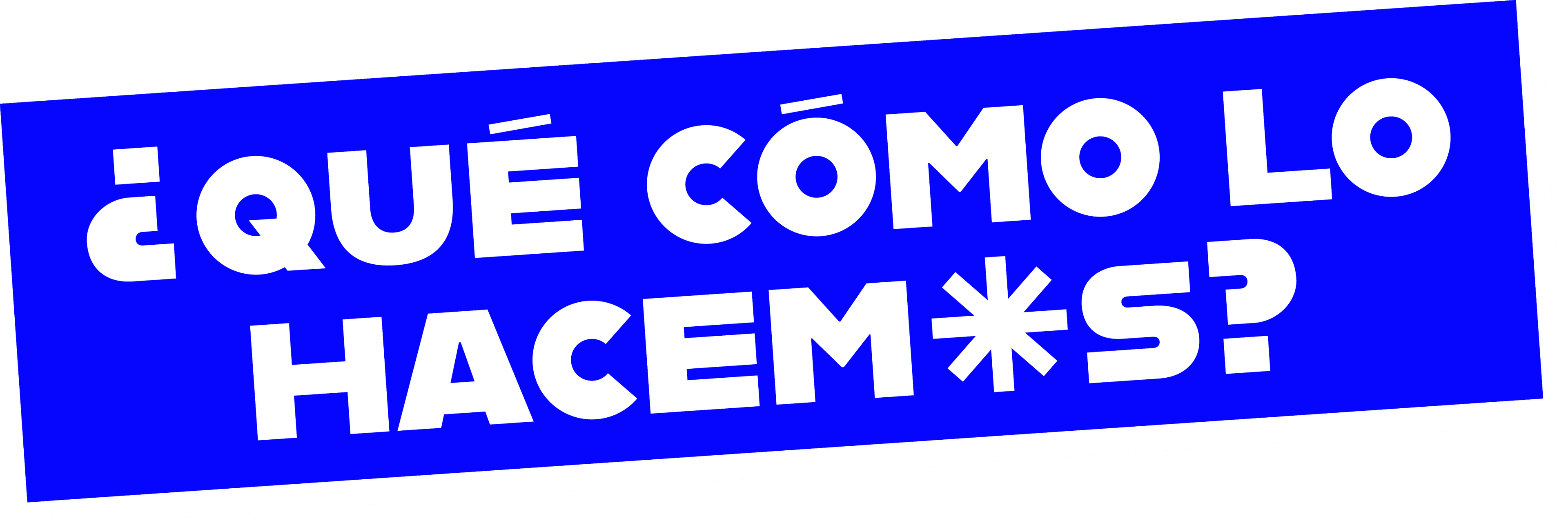 ¿Qué como lo hacemos?